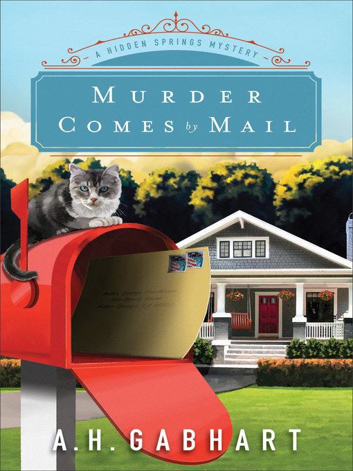 Title details for Murder Comes by Mail by A. H. Gabhart - Available
